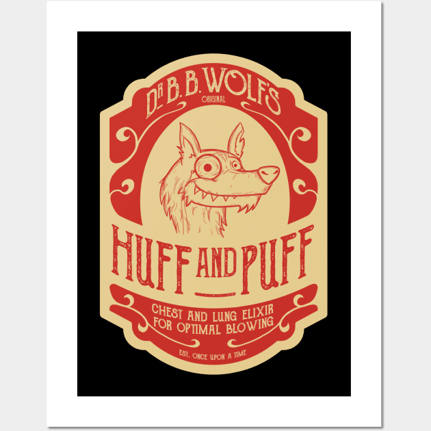 Dr B. B. Wolf's "Huff And Puff" - label Wall Art by Hallangen Art